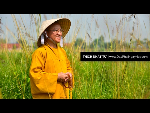 Mười hạnh Phổ Hiền (18/03/2012) Thích Nhật Từ
