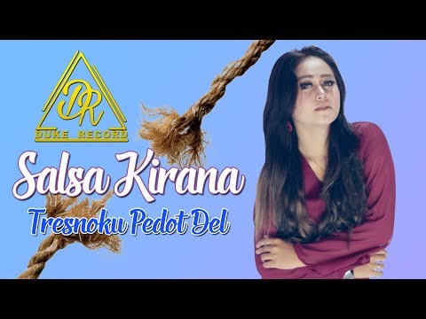 Salsa Kirana - Tresnoku Pedot Del (Official Music Video)