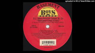 D.J. Spen Presents Jasper St. Co - Temptation (Lead Us Not) (Griff-N-Spen Dookey Mix)
