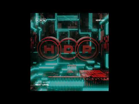 |Big Room| DAVID WHITE - Next Level (Extended Mix)