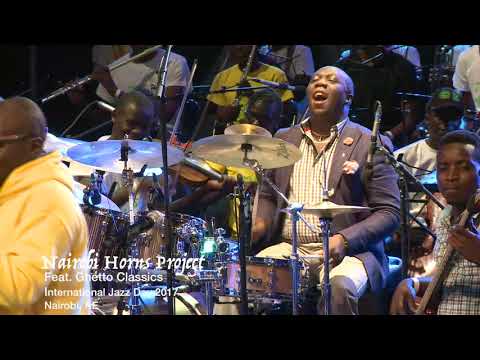 Nairobi Horns ft. Ghetto Classics - Dance Like Your Life Depends on It.