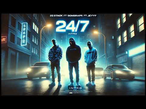 24/7 - 25Stack Ft SombraPR & EYYFF - Dj Enma Flow - Intro + Outro Extended 93 BPM