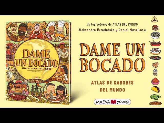 Vídeo relacionado con Dame un bocado: Atlas de sabores del mundo (Libros para los que aman los libros)