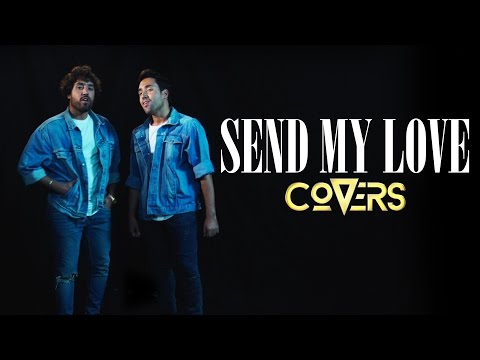 Adèle - Send My Love (To Your New Lover) - (Cover by TWEM)- Covers