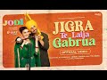 Jigra Te Laija Gabrua | Jodi | Diljit Dosanjh,Nimrat Khaira | Truskool | Raj Ranjodh | Rel 5th May