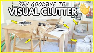 REDUCE VISUAL CLUTTER  7 Simple Ways to Organize a