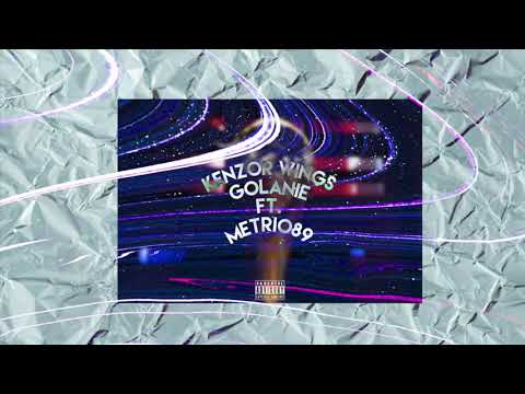 Kenzor Wings - Golanie ft. Metri089 (Official Audio)
