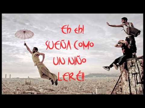 Sueña Como Un Niño - Txarango