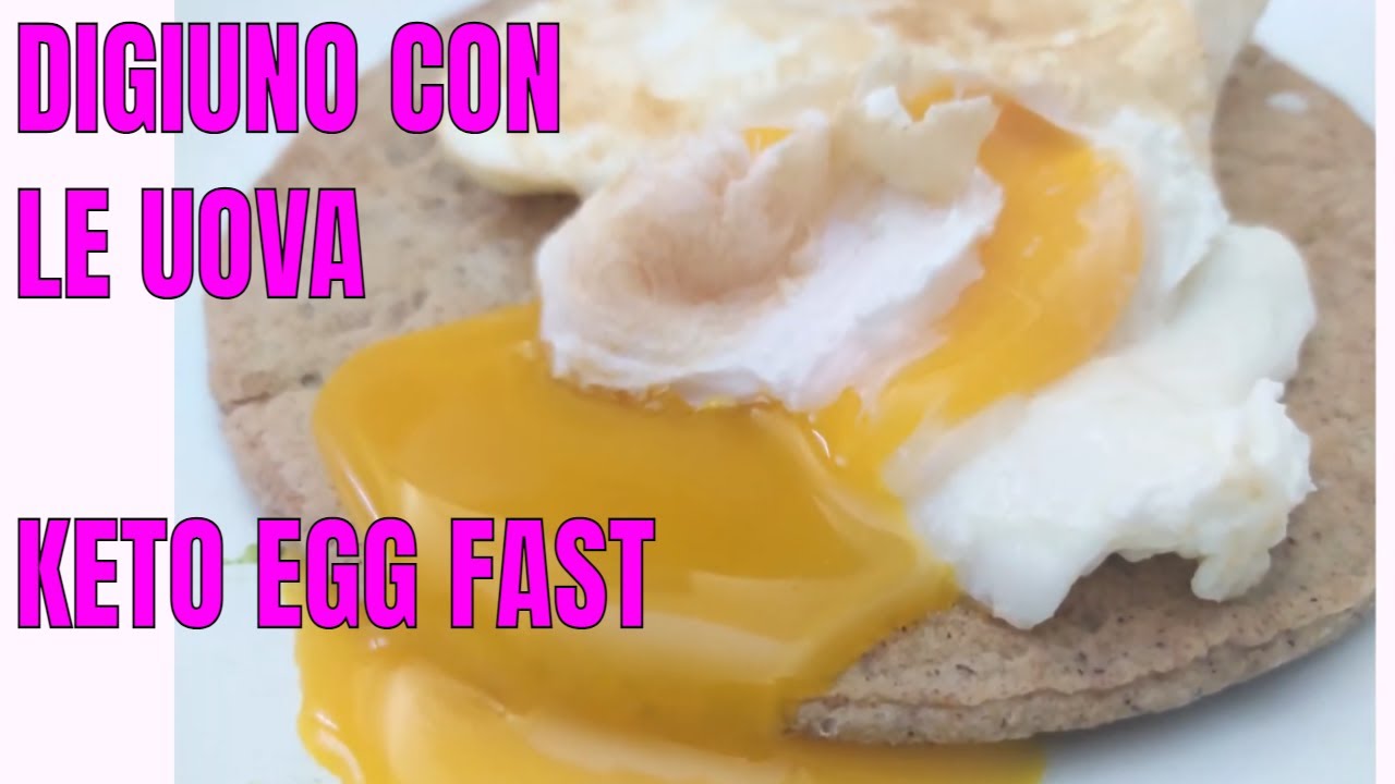 DIGIUNO CON LE UOVA - KETO EGG FAST la mia esperienza!!! -2 kg in 5 giorni