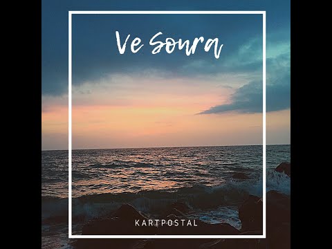 Kartpostal - Ve Sonra (Official Video)