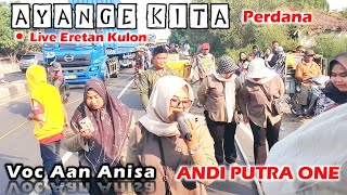 Download lagu ANDI PUTRA 1 Ayange Kita Voc Aan Anisa Live Eretan Kulon Tgl 8 November 2024 mp3 Download lagu ANDI PUTRA 1 Ayange Kita Voc Aan Anisa Live Eretan Kulon Tgl 8 November 2024 mp3