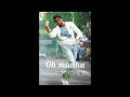 Oh Madhu Slowed Reverb Enjoy