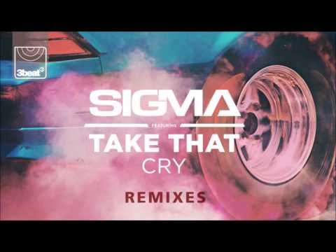 Sigma ft Take That - Cry (Steve Smart Extended Mix)