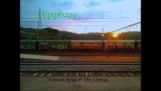 Epiphany - Nir Livnat & Aviram Spies