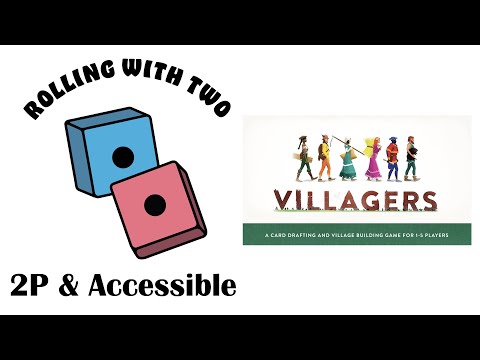 Rolling With Two: Villagers
