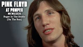 Roger In The Studio (On The Run)