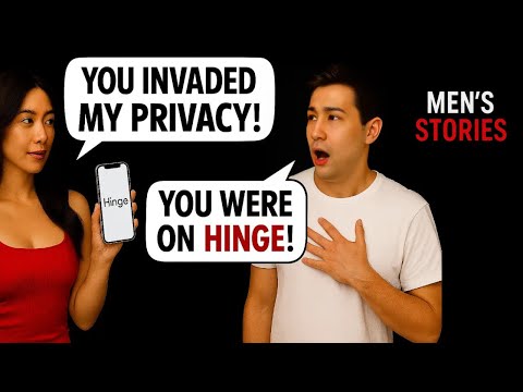 I Found My Girlfriend Uses Hinge. What To Do?