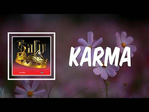 KARMA (Lyrics) - El Nino