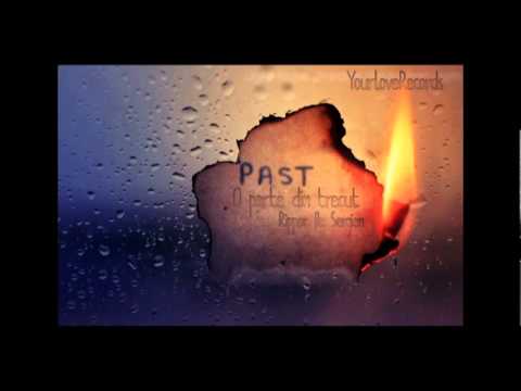 Ripper ft. Sergian - O parte din trecut