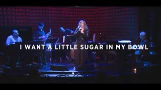 Polly Gibbons - I Want A Little Sugar In My Bowl (Live at Joe's Pub New York, NY)