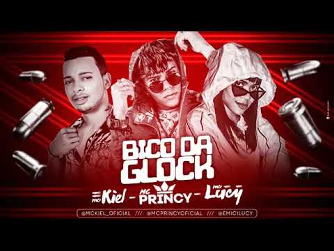 MC Pricy, MC Lucy e MC Kiel - BICO DA GLOCK