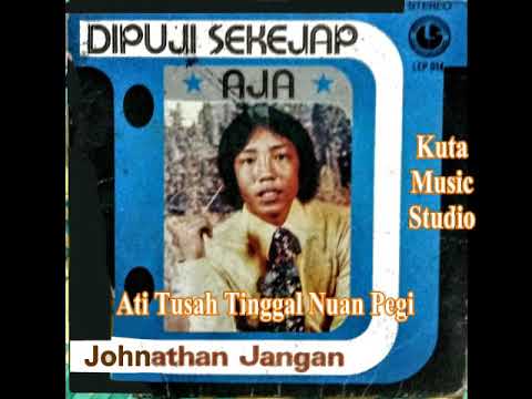 Ati Tusah Tinggal Nuan Pegi -Jonathan Jangan