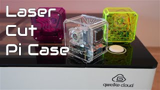 Making Clear Raspberry Pi Cases On The Gweike Cloud - Can It Compete With The Glowforge?