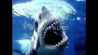 StevieP and DDSS - Shark Food prod by Leo Devine