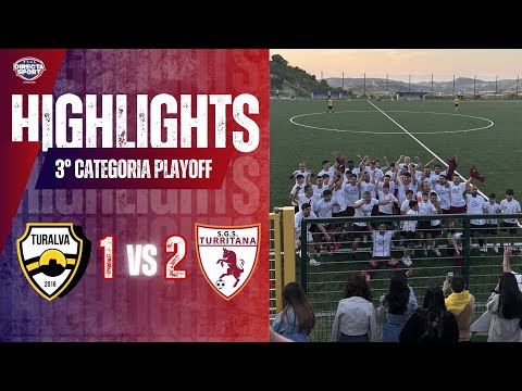Calcio 3° Categoria Playoff Finale - Turalva-Turritana 1-2 (Highlights)