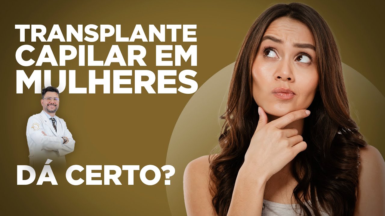 Transplante Capilar Feminino: Saiba Quando é Indicado