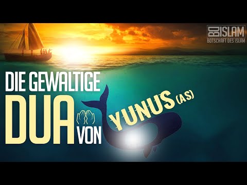 Die gewaltige Dua von Yunus (as) ᴴᴰ ┇ Wahre Geschichte┇ BDI