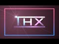 THX Evolved Fan Made Custom Logo Demo