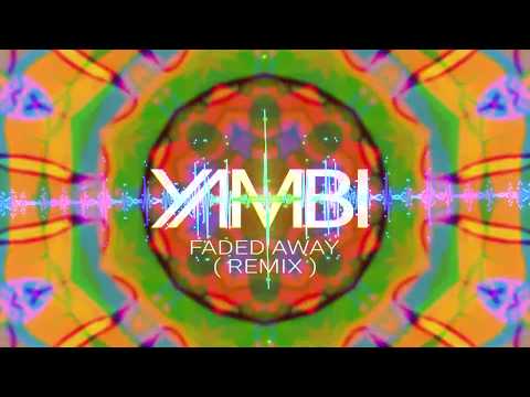 Bomarz x Ingeborg Walther - Faded Away ( YAMBI Remix )
