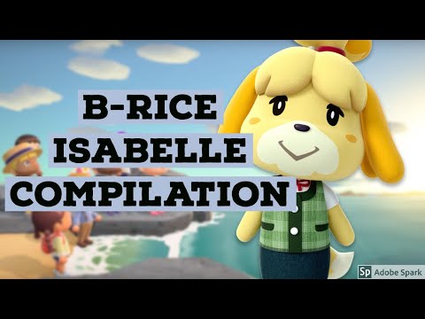 B-Rice Isabelle Compilation