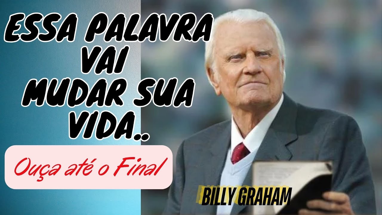 Não perca mais tempo. Billy Graham