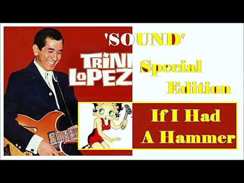 Trini Lopez - If I Had A Hammer "Special Edition"