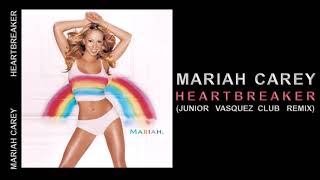 Mariah Carey - Heartbreaker (Junior Vasquez Club Mix)