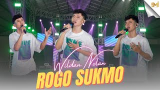 Download lagu ROGO SUKMO - WILDAN NOLAN mp3
