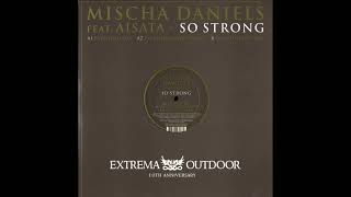 Mischa Daniëls - So Strong (16 Bit Lolita's Mix)