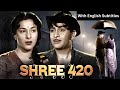 Shree 420 1955 Superhit Hindi Movie With English Subtitles Raj Kapoor Nargis Nadira
