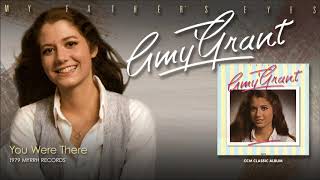 Amy Grant - You Were There