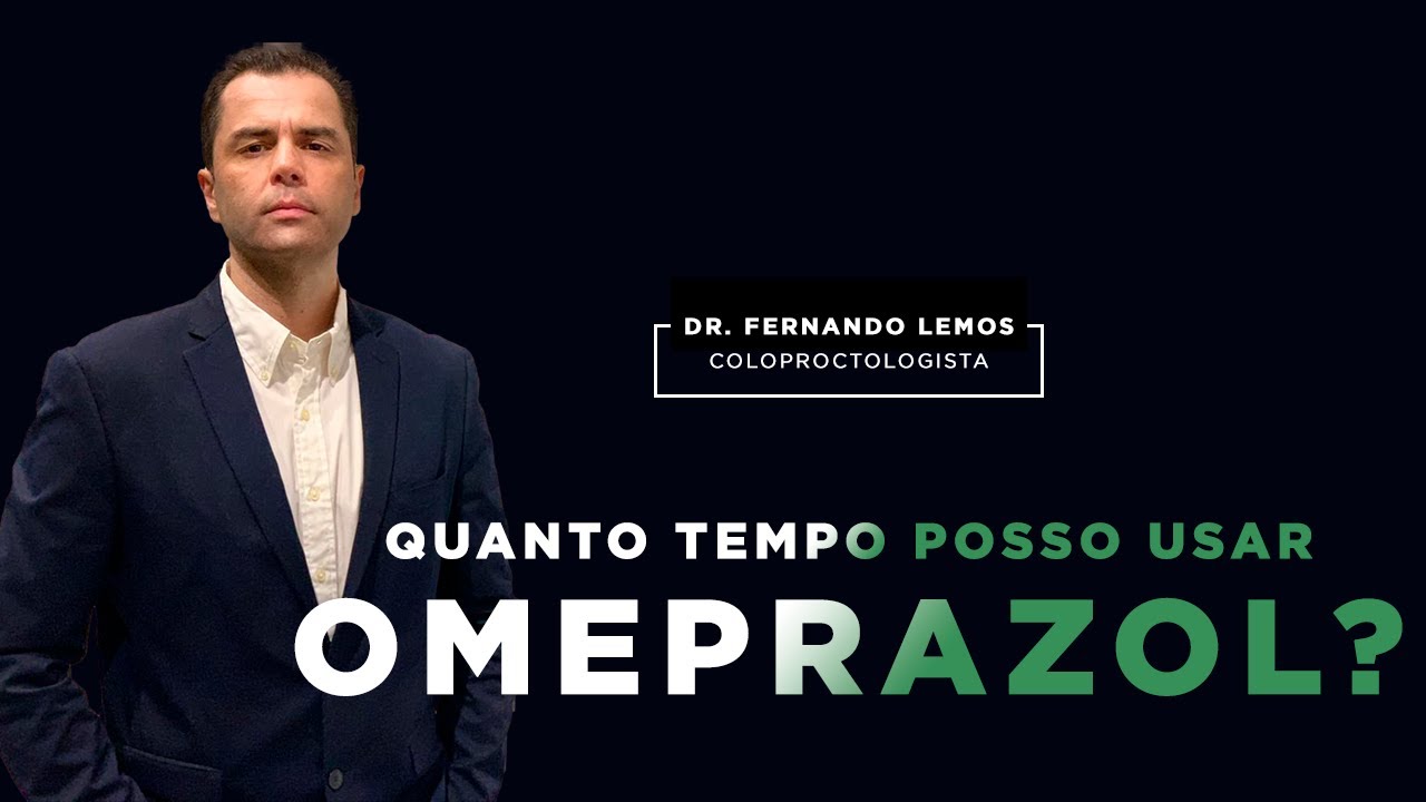 Quanto tempo posso usar Omeprazol?