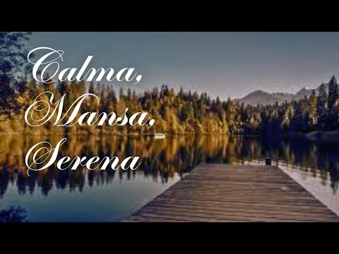[LOUVOR] Calma, Mansa, Serena