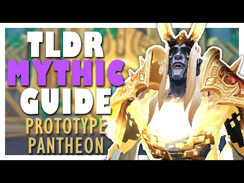 TLDR MYTHIC PROTOTYPE PANTHEON Guide | WoW 9.2 Sepulcher of the First Ones Mythic Guide