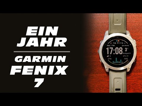 Ein Jahr Fenix 7 - Testbericht nach tausenden Trainingskilometern