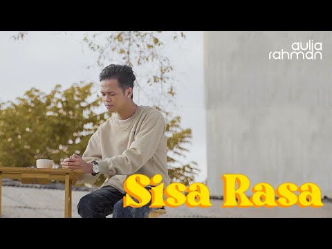 Mahalini - Sisa Rasa (Cover by Aulia Rahman)