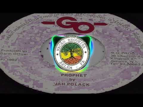 Jah Polack - Prophet [NAÇÃO REGUEIRA BELÉM]