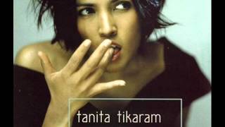 TANITA TIKARAM - TWIST IN MY SOBRIETY - FRIENDS - FOR ALL THESE YEARS