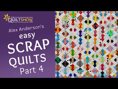 Alex Anderson Quilting LIVE: Scrap Quilts Come to Life