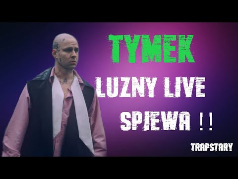 TYMEK LUŹNY LIVE ! (ŚPIEWA)